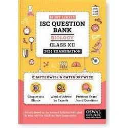 Oswal - Gurukul Biology Most Likely Question Bank : ISC Class 12 for 2024 Exam