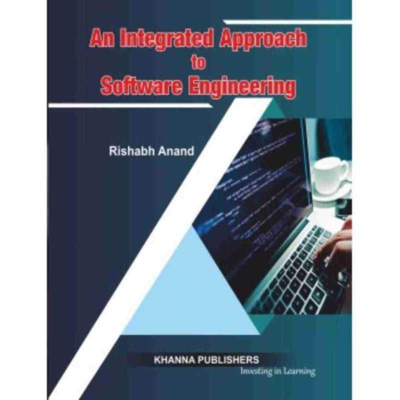 Buy An Integrated Approach to Software Engineering Online by Rishabh Anand 